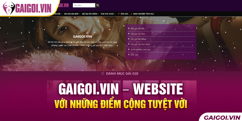 Gaigoi.vin - Website với những điểm cộng tuyệt vời